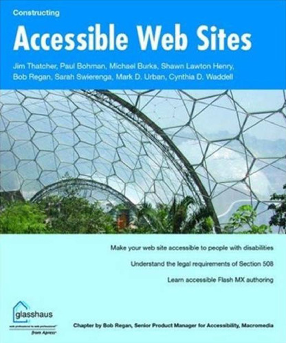 Constructing Accessible Web Sites