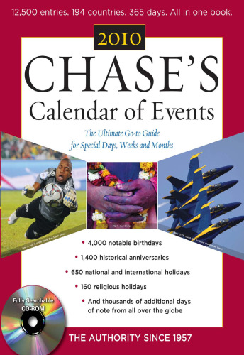 Chase's Calendar of Events 2010: The Ultimate Go-to Guide for Special Days, Weeks and Months, 53rd Edition