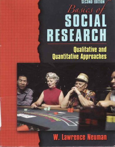 Basics of Social Research: Qualitative and Quantitative Approaches (2nd Edition)
