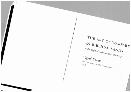 The Art of Warfare in Biblical Lands in the Light of Archaeological Discovery