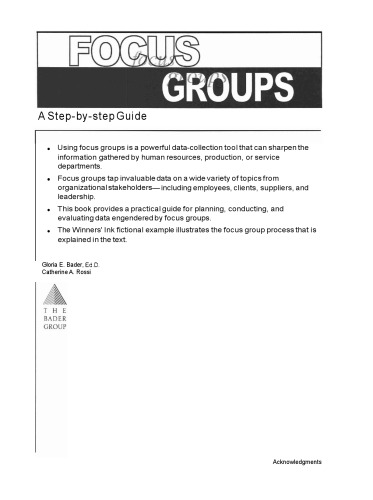 Focus Groups: A Step-By-Step Guide (3rd Edition)