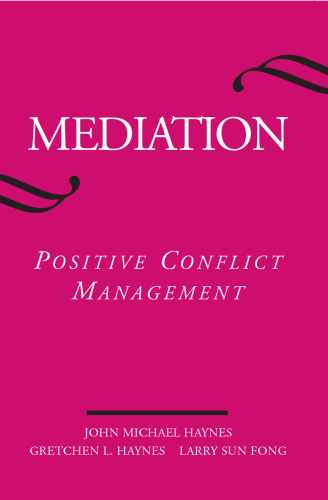 Mediation: Positive Conflict Management