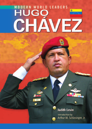 Hugo Chavez (Modern World Leaders)
