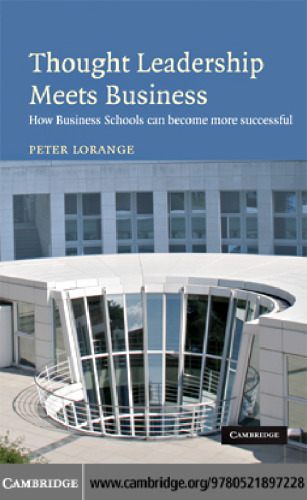 Thought Leadership Meets Business: How business schools can become more successful