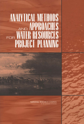Analytical Methods And Approaches For Water Resources Project Planning