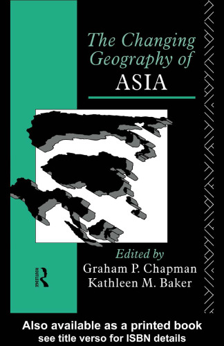 The Changing Geography of Asia