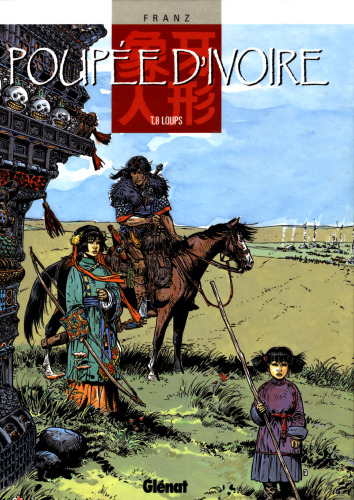 Poupee d'ivoire, tome 8 : Loups