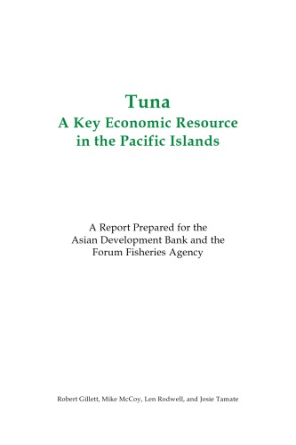 Tuna: A Key Economic Resource in the Pacific Islands (Asian Development Bank series)