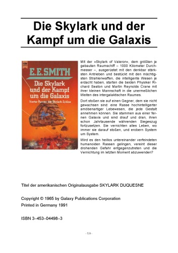 Die Skylark und der Kampf um die Galaxis. Vierter Roman des Skylark Zyklus.