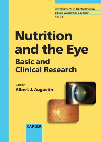 Nutrition and the Eye: Basic and Clinical Research (Developments in Ophthalmology, Vol. 38)