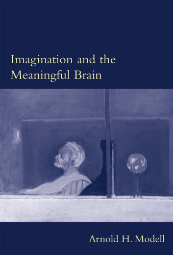 Imagination and the Meaningful Brain