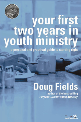 Your First Two Years in Youth Ministry