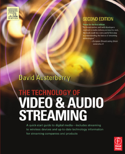 The Technology of Video and Audio Streaming