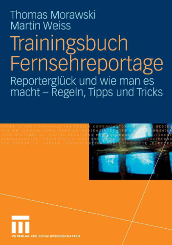 Trainingsbuch Fernsehreportage