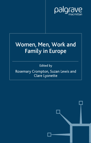 Women, Men, Work and Family in Europe