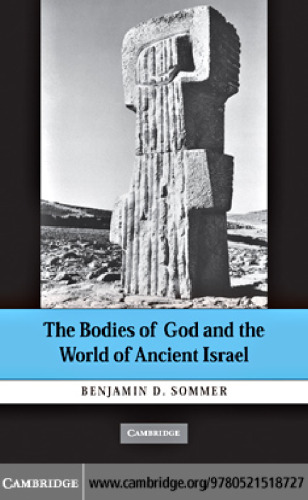 The Bodies of God and the World of Ancient Israel