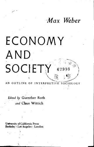 Economy and Society: An Outline of Interpretive Sociology