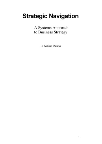 Strategic Navigation: A Systems Approach to Business Strategy