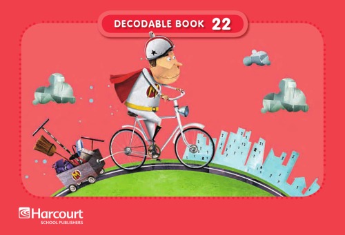 The Grime Stopper - Decodable Book 22 Grade 1