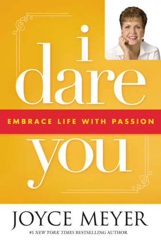 I Dare You: Embrace Life with Passion
