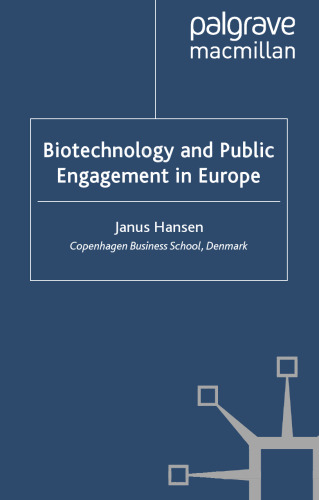 Biotechnology and Public Engagement in Europe