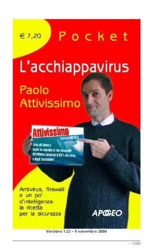 L'acchiappavirus: antivirus, firewall e un po' d'intelligenza : la ricetta per la sicurezza