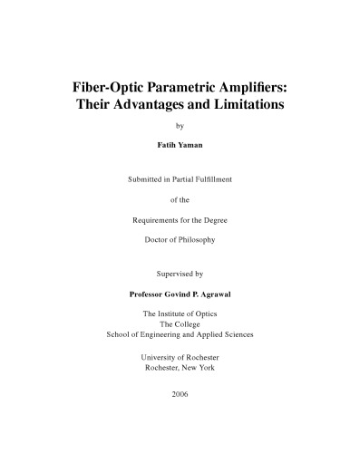 Fiber-optic parametric amplifiers: Their advantages and limitations
