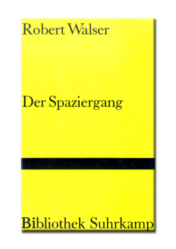 Der Spaziergang (Bibliothek Suhrkamp)