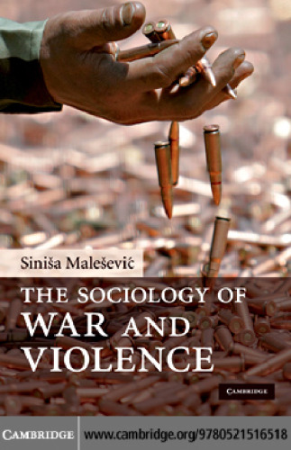The Sociology of War and Violence