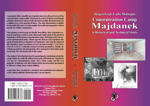 Concentration Camp Majdanek: A Historical and Technical Study (Holocaust Handbook, 5) (Holocaust Handbooks Series, 5)