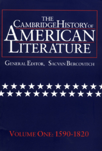 The Cambridge History of American Literature, Vol. 1: 1590-1820