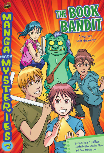 Manga Math Mysteries 7: The Book Bandit: A Mystery with Geometry (Graphic Universe)