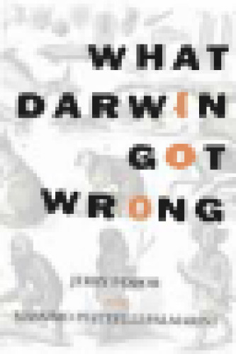 What Darwin Got Wrong