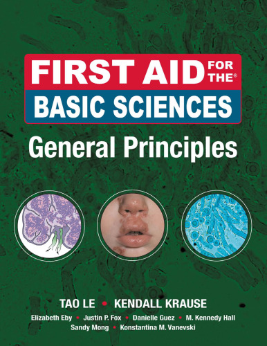 First Aid for the Basic Sciences General Principles (First Aid Series)