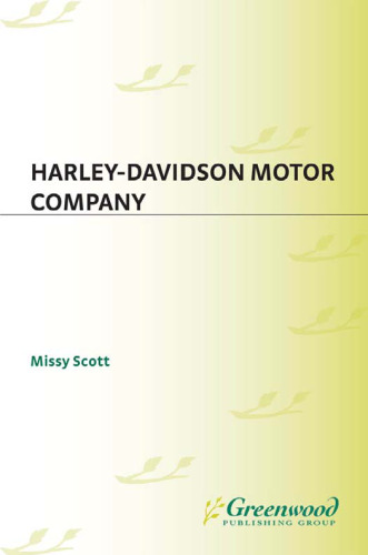 Harley-Davidson Motor Company (Corporations That Changed the World)