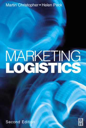 Marketing Logistics, Second Edition (Chartered Institute of Marketing)