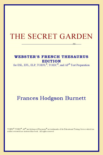 The Secret Garden (Webster's French Thesaurus Edition)