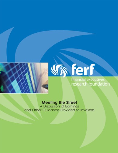 Meeting the Street: A Discussion of Earnings and Other Guidance Provided to Investors