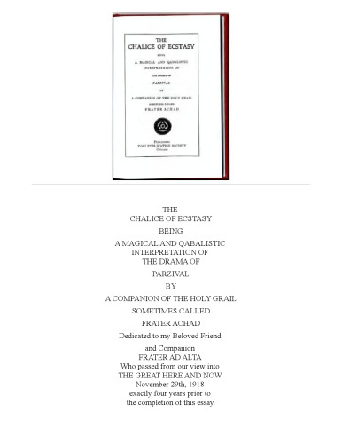 The Chalice of Ecstasy: Being the Inmost Secret of Parzival