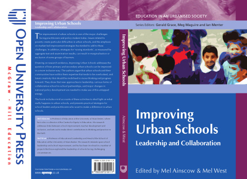 Improving Urban Schools (Education in an Urbanised Society)