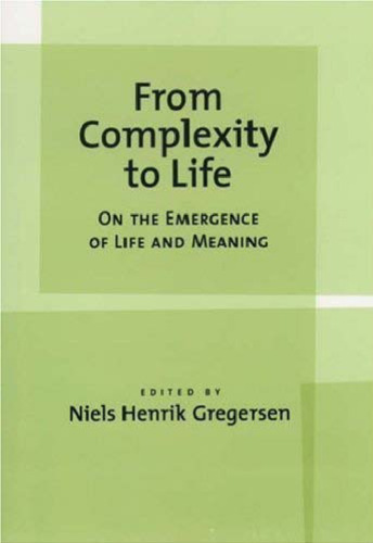 From Complexity to Life: On The Emergence of Life and Meaning