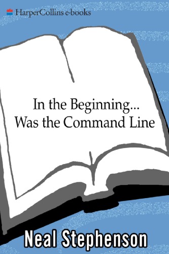 In the Beginning...was the Command Line