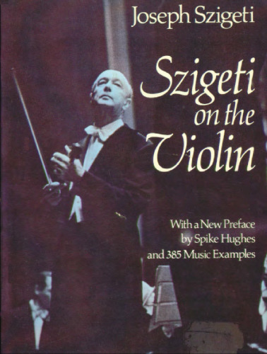 Szigeti on the Violin