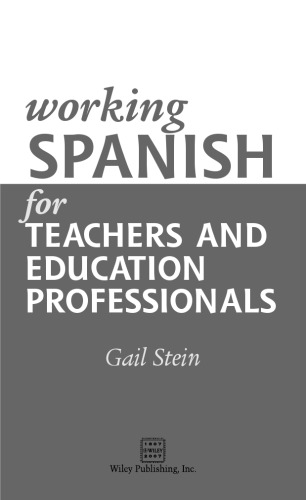 Working Spanish for Teachers and Education Professionals