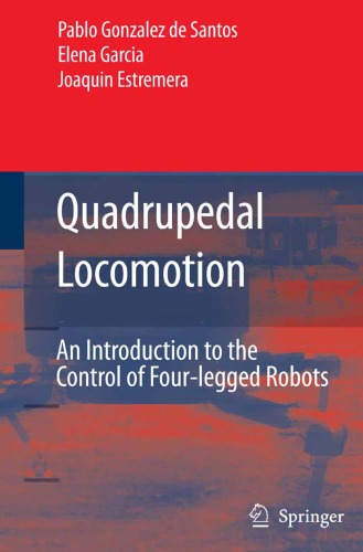 Quadrupedal Locomotion: An Introduction to the Control of Four-legged Robots