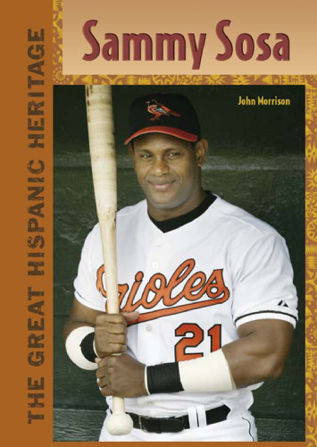 Sammy Sosa (The Great Hispanic Heritage)