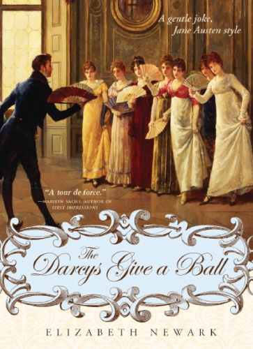 The Darcys Give a Ball: A gentle joke, Jane Austen style