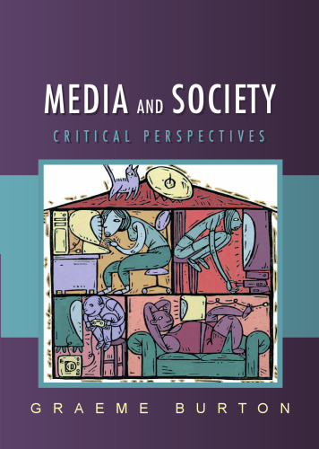 Media and Society: Critical Perspectives