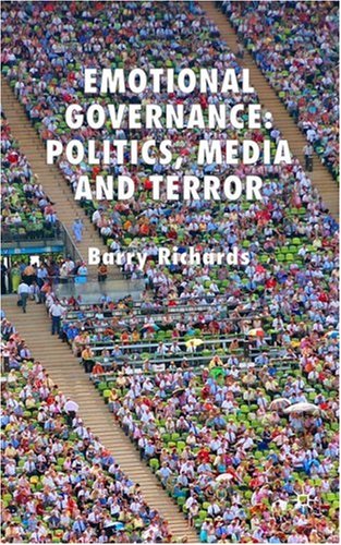 Emotional Governance: New Ideas on Media and Democratic Leadership