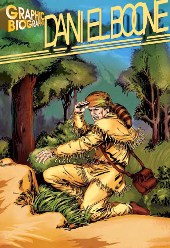 Daniel Boone, Graphic Biography (Saddleback Graphic Biographies)